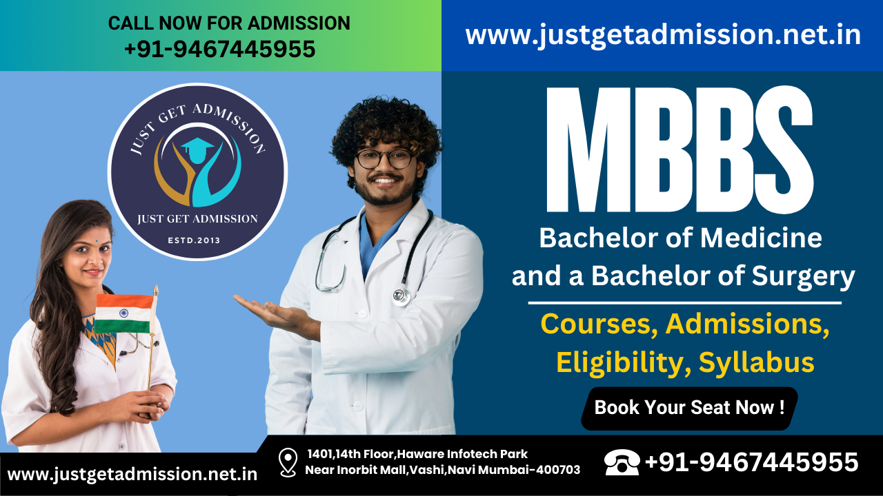 MBBS (Bachelor of Medicine and a Bachelor of Surgery) Courses, Admissions, Eligibility, Syllabus